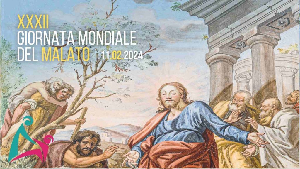 32° Giornata Mondiale del Malato