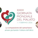XXXIV Giornata Mondiale del Malato 11 febbraio 2026